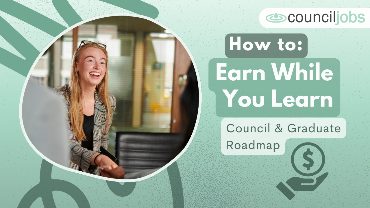 Earn While You Learn - Councils