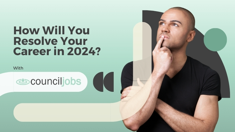 How Will You Resolve Your Career in 2024?