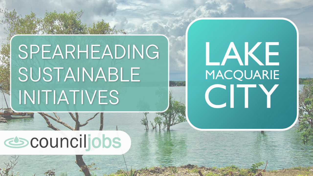 Driving Sustainability at Lake Macquarie City Council